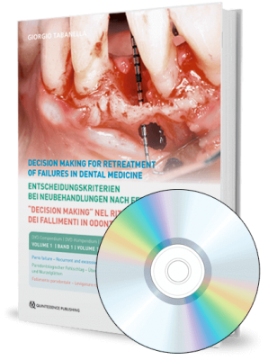 Decision making for retreatment of failures in dental medicine. Volume 1
