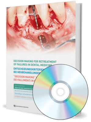 Decision making for retreatment of failures in dental medicine. Volume 3
